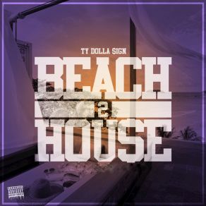 Download track Bitches Ain't Shit Ty Dolla SignChevy Woods, Jay 305