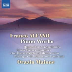Download track 16.5 Danses De Cléo De Mérode - II. Danse Ancienne Franco Alfano