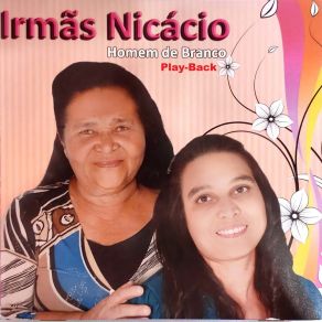 Download track Cantando Para Jesus (Playback) Irmãs NicacioPlayback