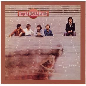 Download track When Will I Be Loved Little River Band