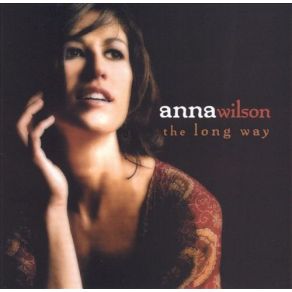 Download track The Long Way Anna WilsonWilson