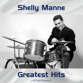 Download track You`re My Thrill (Remastered 2019) Shelly Manne