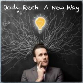 Download track A Different Way Jody Rech