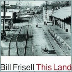 Download track Jimmy Carter, Part 1 Bill Frisell