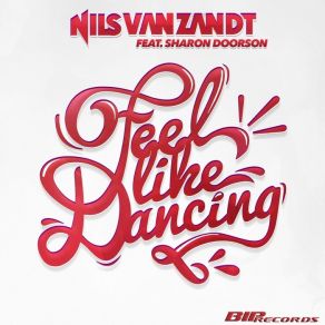 Download track Feel Like Dancing (Tale & Dutch Remix Edit) Sharon Doorson, Nils Van Zandt