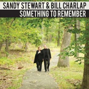 Download track Something To Remember You By Bill Charlap, Sandy Stewart