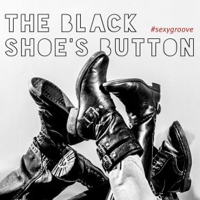 Download track Clap Song The Black Shoe's Button