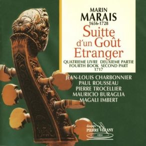 Download track 10. Suite D'un Gout Etranger - L'Uniforme: Gay 65 Et Suittes 66-67 Marin Marais