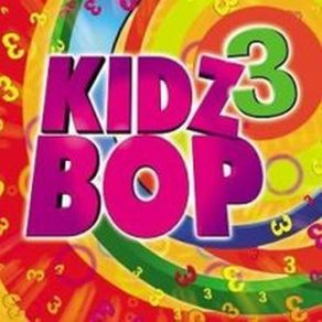Download track Whenever Wherever Kidz Bop Kids