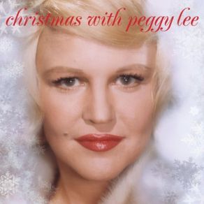 Download track The Christmas Song (Merry Christmas To You) Peggy Lee