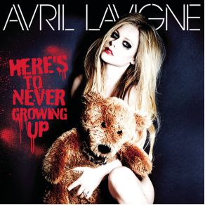 Download track Here'S To Never Growing Up Avril Lavigne
