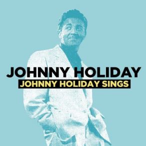 Download track It'S A Blue World Johnny Holiday