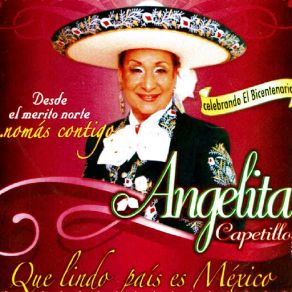Download track Que Lindo Pais Es Mexico Angelita Capetillo
