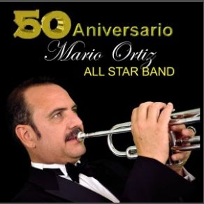 Download track Vamos Mario Ortiz Jr. All Star BandGilberto Santa Rosa