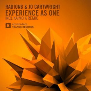 Download track Experience As One (Original Mix) Radion 6, Jo Cartwright