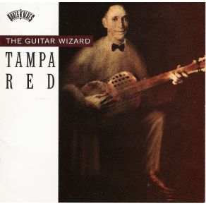 Download track You Missed A Good Man Tampa Red