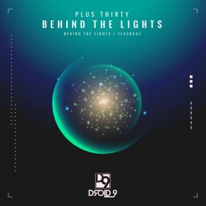 Download track Behind The Lights Plus Thirty