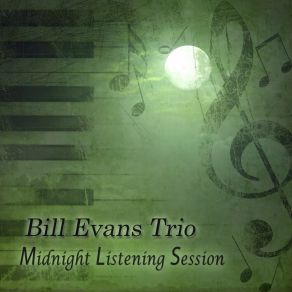 Download track Round Midnight The Bill Evans Trio