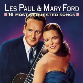 Download track Put A Ring On My Finger Les Paul & Mary Ford