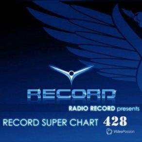 Download track Record Super CHart 428 (19-03-2016) Radio Record