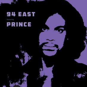 Download track If You Feel Like Dancin' Prince, East, 94 East