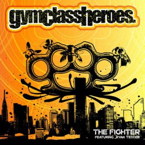 Download track The Fighter Gym Class Heroes, Ryan Tedder