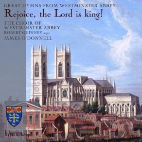 Download track 18 - I Heard The Voice Of Jesus Say (Kingsfold) Choir Of Westminster Abbey