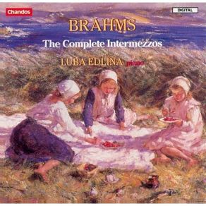 Download track 5. Intermezzi Op. 116: No. 2-Andante Johannes Brahms