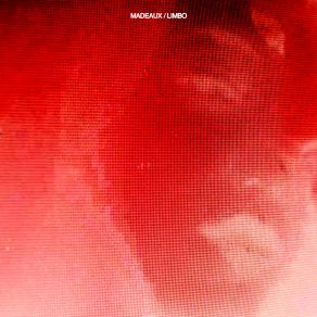 Download track LIMBO Madeaux