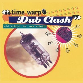 Download track What Happened? Time Warp Dub ClashDub Syndicate