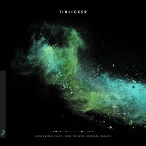 Download track Vanishing (Extended Mix) Tinlicker, Run Rivers