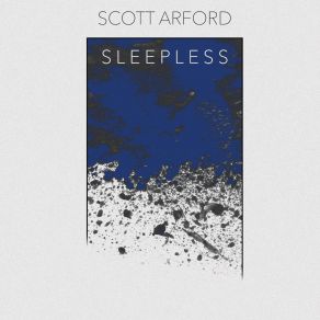 Download track 11: 11pm Scott Arford