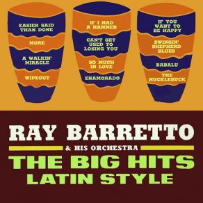Download track If I Had A Hammer Ray Barretto