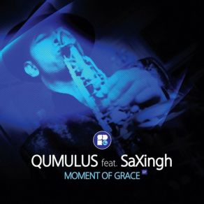 Download track Moment Of Grace Qumulus, SaXingh