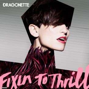 Download track Come On Be Good Dragonette