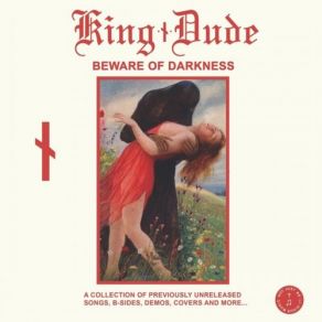 Download track Beware Of Darkness King Dude