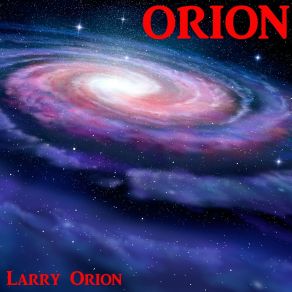 Download track The Archer Larry Orion