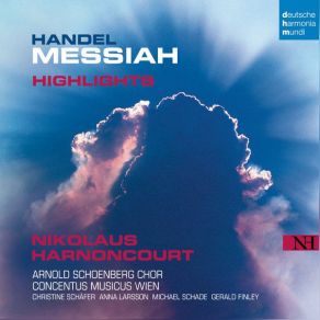 Download track Chorus: Glory To God In The Highest Concentus Musicus Wien, Nikolaus Harnoncourt, Arnold Schoenberg Chor, Nikolaus Harnoncourt Concentus Musicus Wien