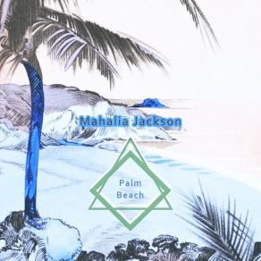 Download track Then The Anser Came Mahalia Jackson