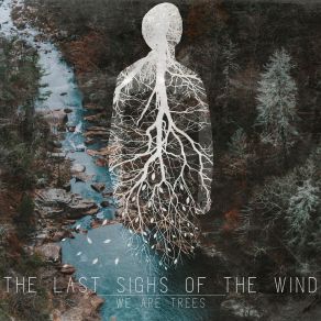 Download track Bird's Song The Last Sighs Of The Wind