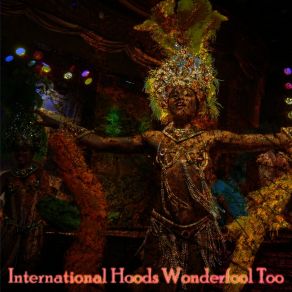 Download track Wonderfool Too (Three Mix Radio Edit) International HoodsMciom