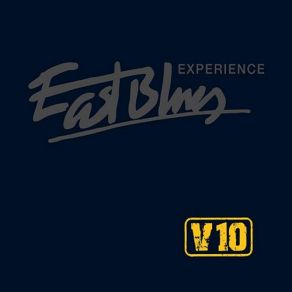 Download track V 10 East Blues Experience