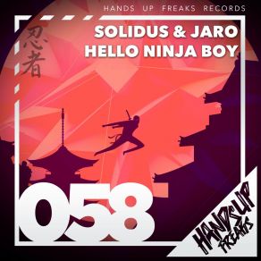 Download track Hello Ninja Boy (Extended Mix) Solidus