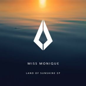 Download track Land Of Sunshine Miss Monique