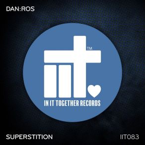 Download track Superstition (Extended Mix) DAN: ROS