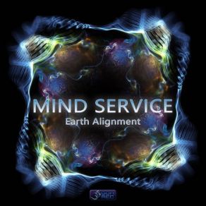 Download track Earth Alignment Mind-Service