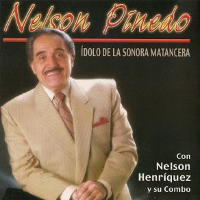 Download track La Brujita (Nelson Henriquez Y Su Combo) Nelson Piñedo