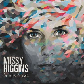 Download track All In My Head Missy Higgins