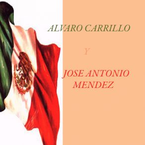 Download track Un Poco Mas Alvaro Carrillo, José Antonio Méndez