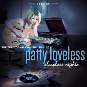 Download track There Goes My Everything Patty Loveless